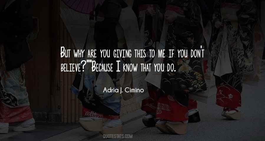 Adria J. Cimino Quotes #986372