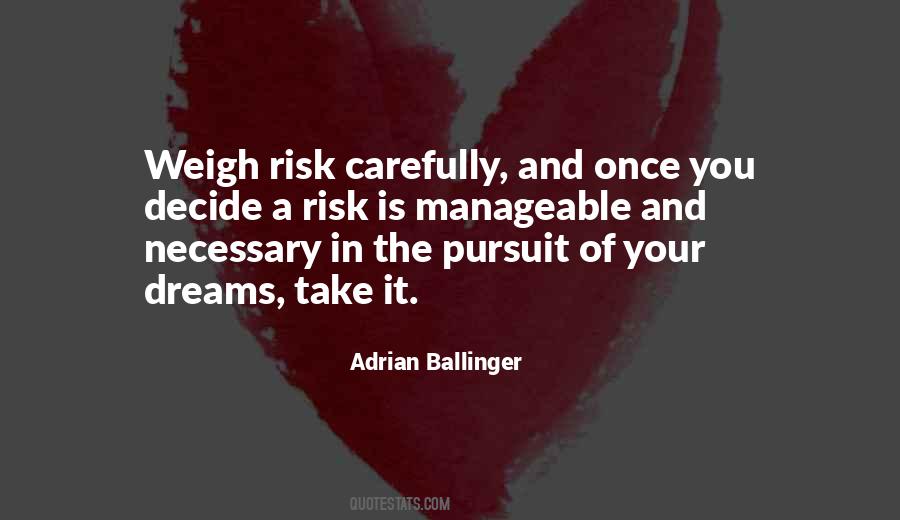 Adrian Ballinger Quotes #1585096