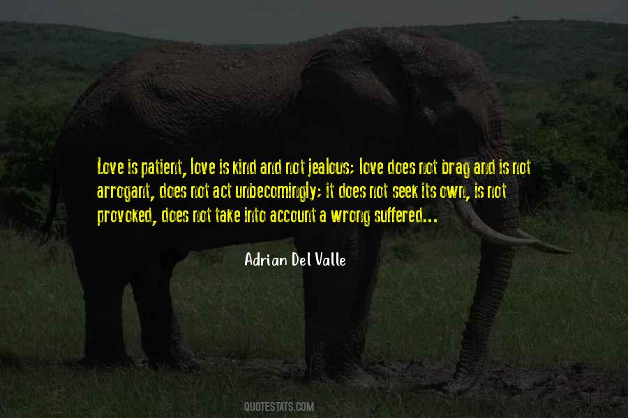 Adrian Del Valle Quotes #1272629