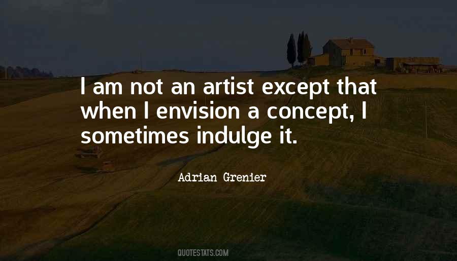 Adrian Grenier Quotes #1338597