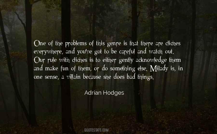 Adrian Hodges Quotes #1140670