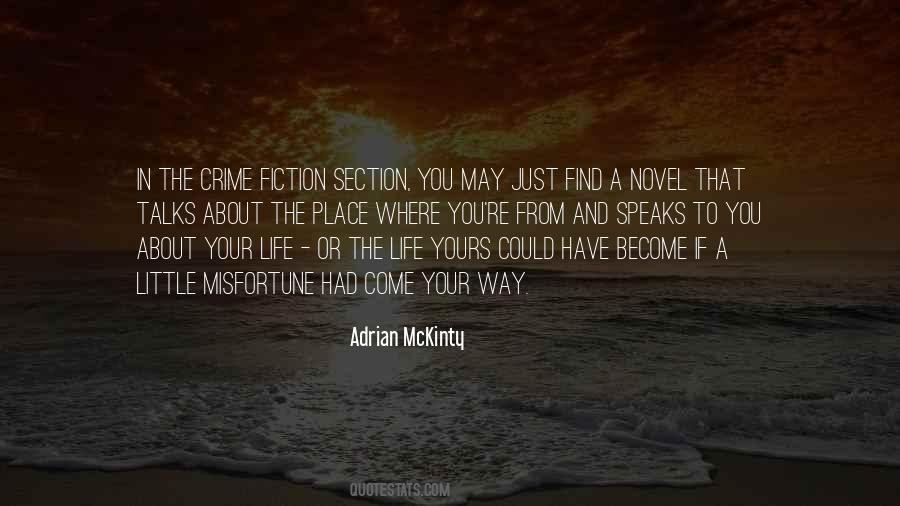 Adrian McKinty Quotes #1069423