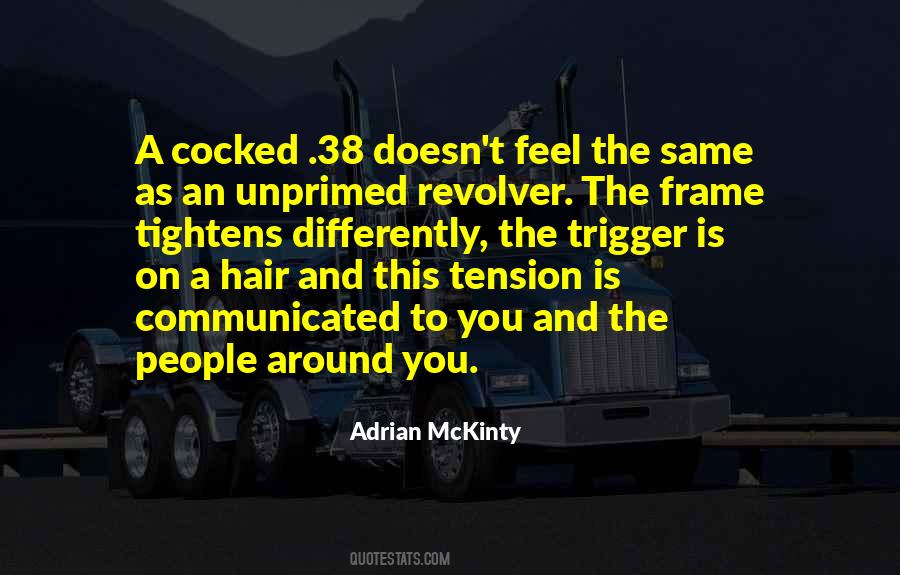 Adrian McKinty Quotes #169504