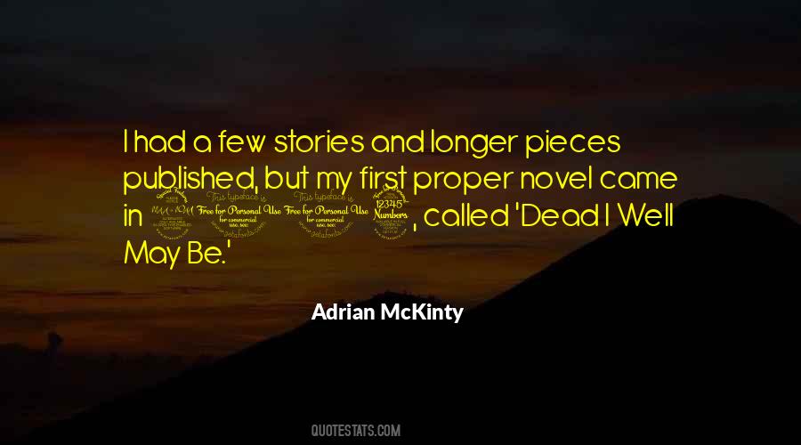 Adrian McKinty Quotes #186618