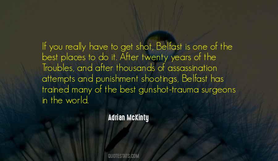 Adrian McKinty Quotes #819392