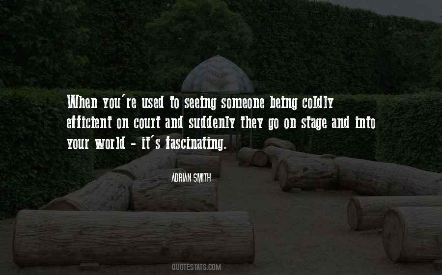 Adrian Smith Quotes #1297524