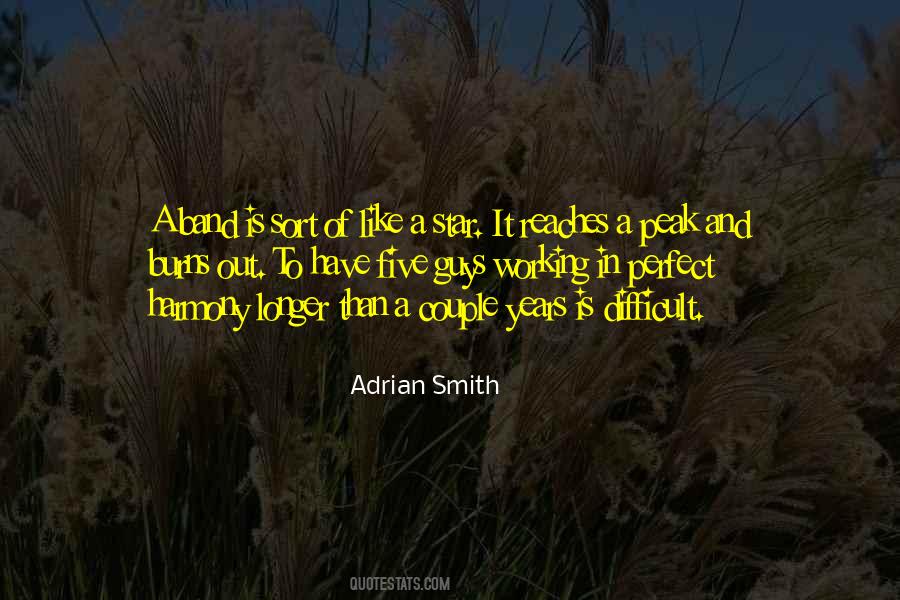 Adrian Smith Quotes #1470131