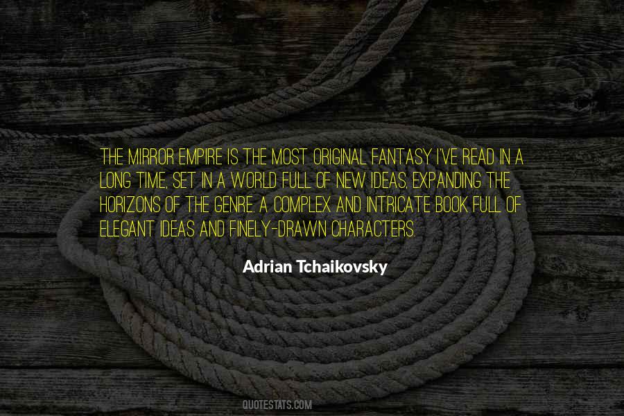 Adrian Tchaikovsky Quotes #1136837