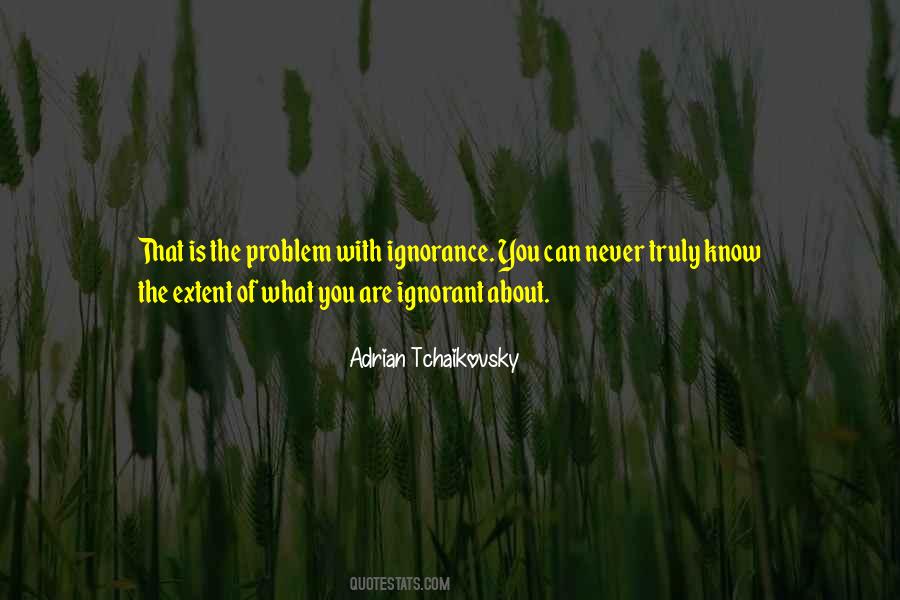 Adrian Tchaikovsky Quotes #1371679