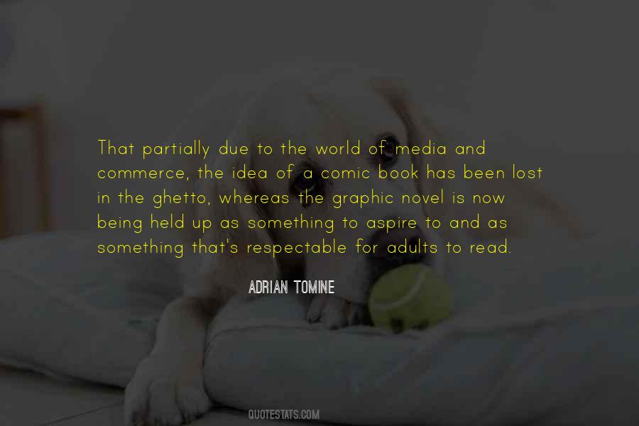 Adrian Tomine Quotes #1310719