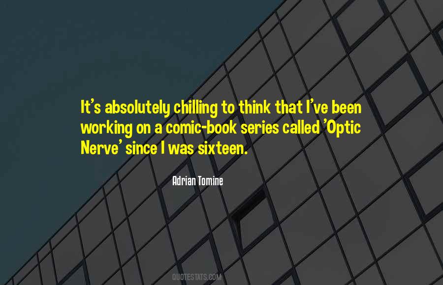 Adrian Tomine Quotes #1824483