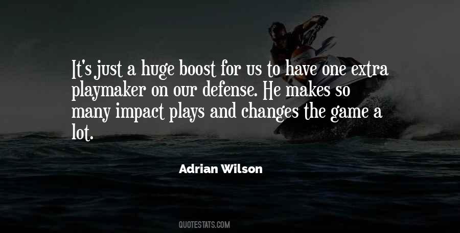 Adrian Wilson Quotes #329250