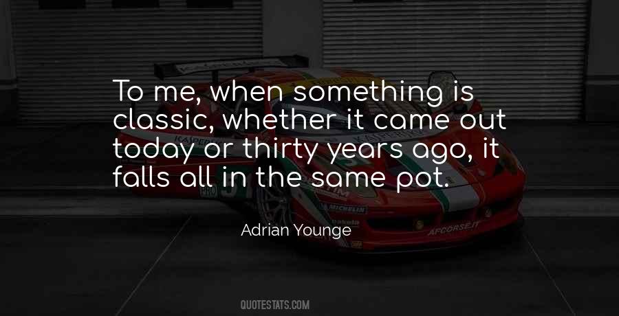 Adrian Younge Quotes #279096