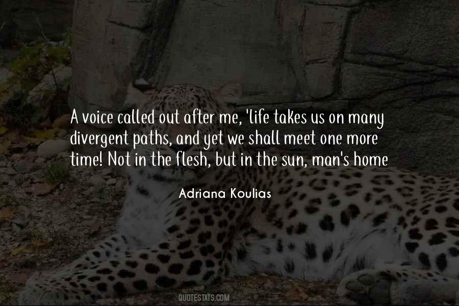 Adriana Koulias Quotes #737633