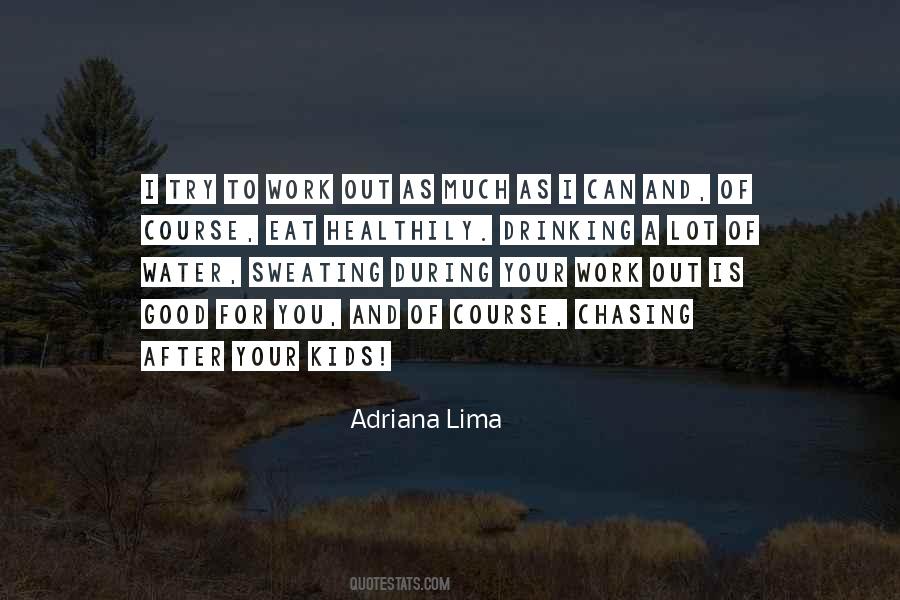 Adriana Lima Quotes #22743