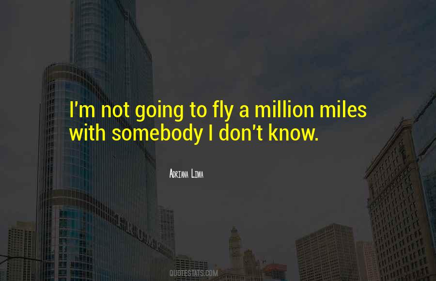 Adriana Lima Quotes #532236