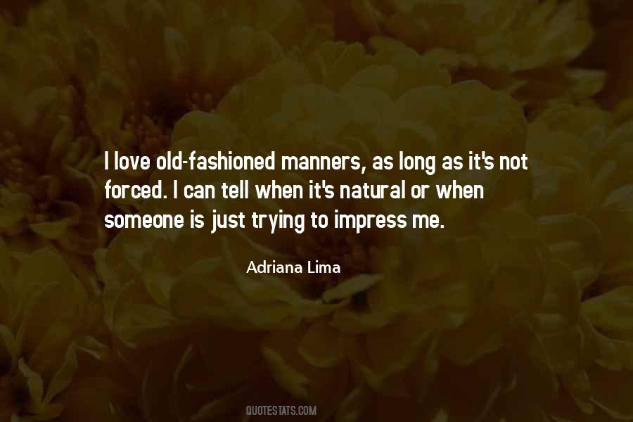 Adriana Lima Quotes #640693