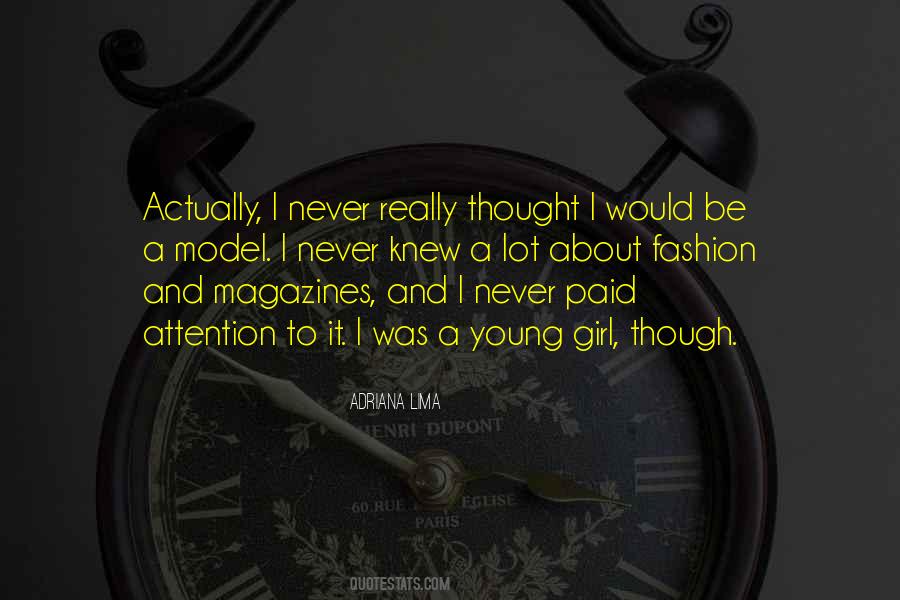 Adriana Lima Quotes #646682