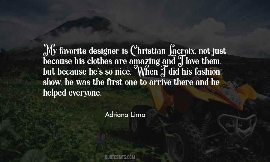 Adriana Lima Quotes #919373
