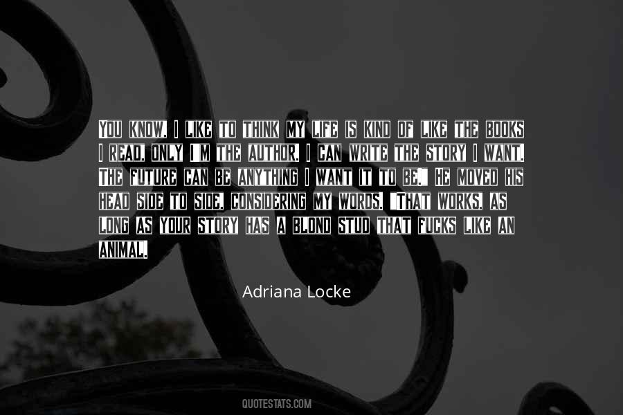 Adriana Locke Quotes #2185 Adriana Locke Quotes #2185