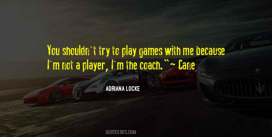 Adriana Locke Quotes #319322 Adriana Locke Quotes #319322