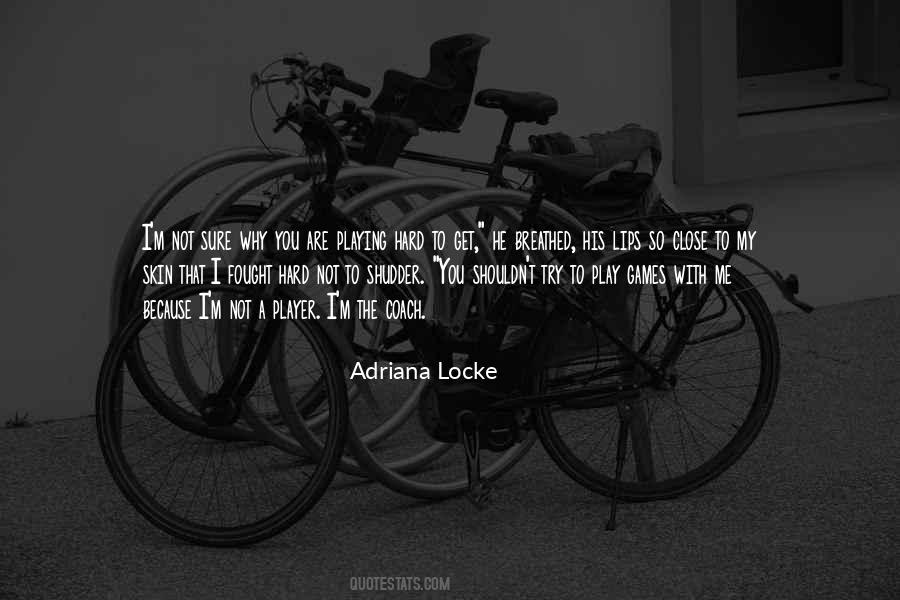 Adriana Locke Quotes #695725 Adriana Locke Quotes #695725
