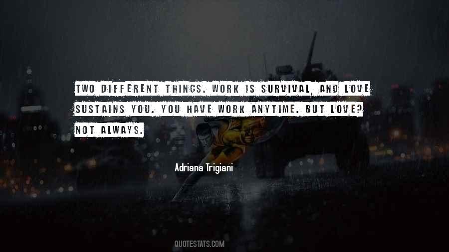 Adriana Trigiani Quotes #1226339