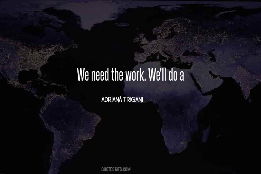 Adriana Trigiani Quotes #1349535