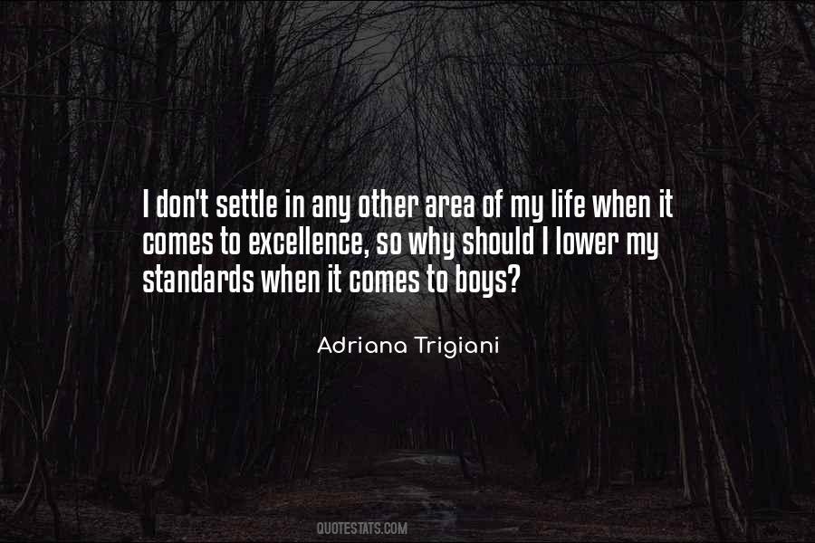 Adriana Trigiani Quotes #1537503