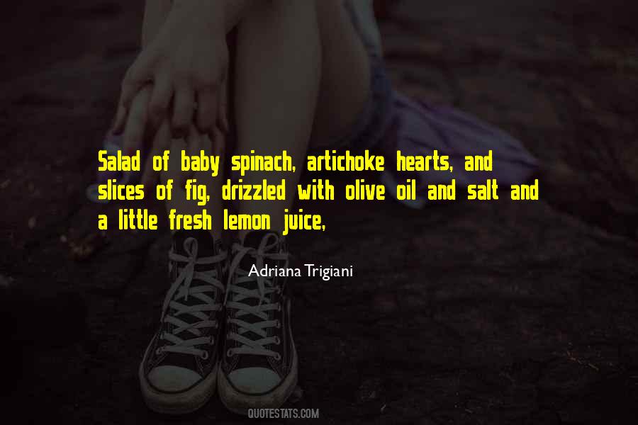 Adriana Trigiani Quotes #1668272