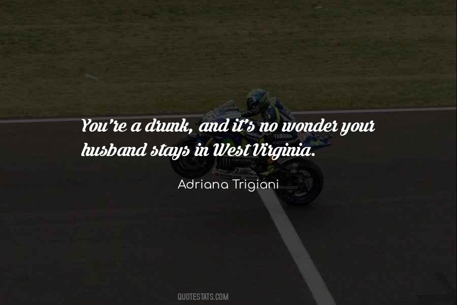 Adriana Trigiani Quotes #1674637