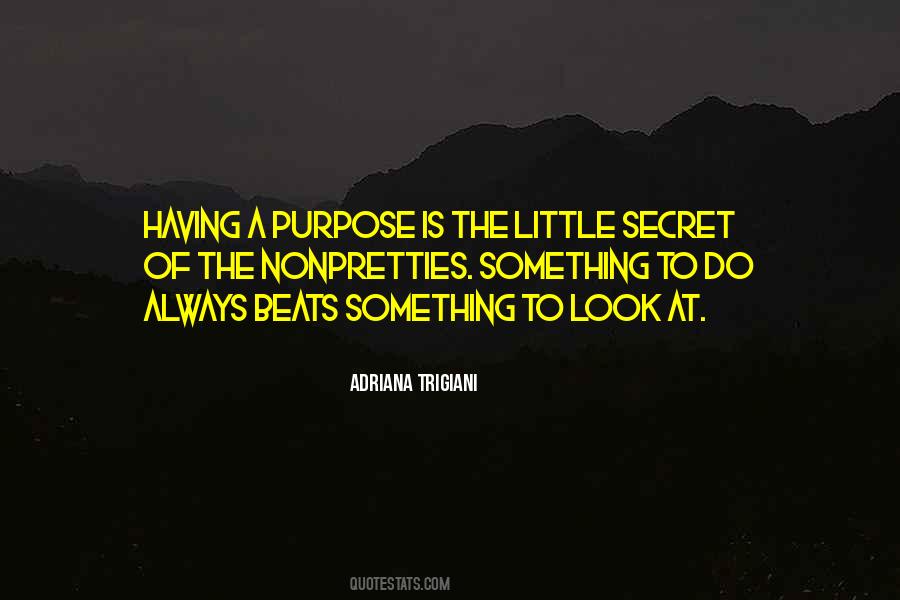 Adriana Trigiani Quotes #257298