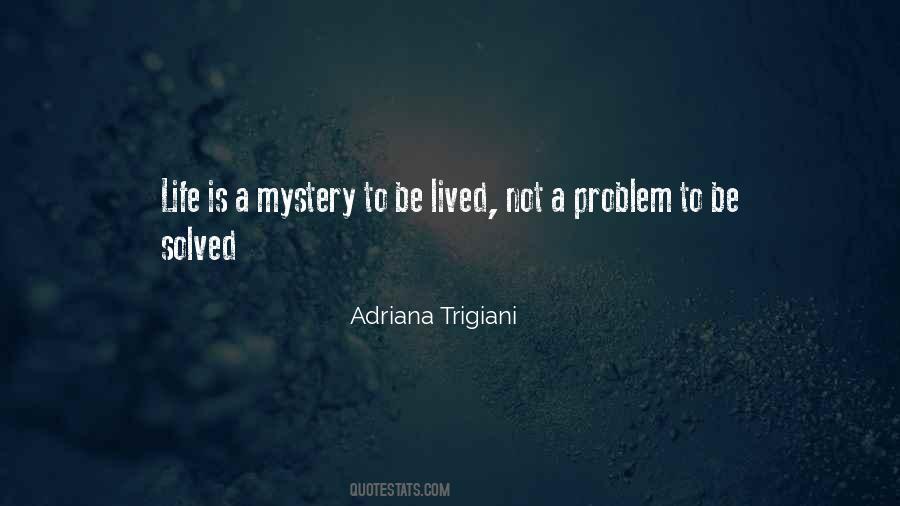 Adriana Trigiani Quotes #579657