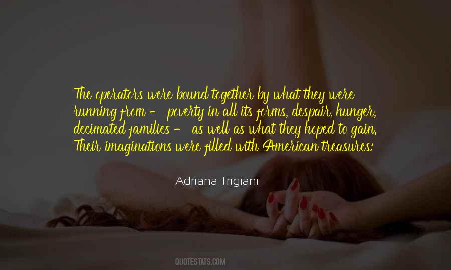 Adriana Trigiani Quotes #798624