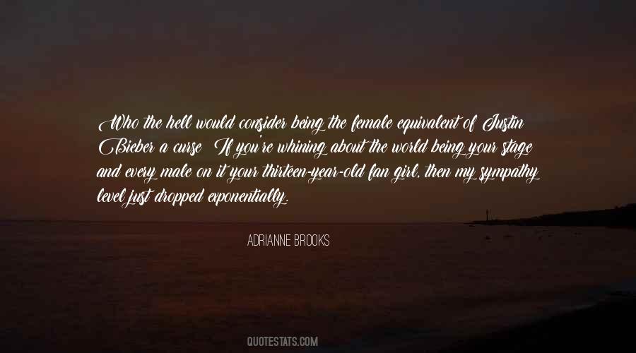 Adrianne Brooks Quotes #1205227