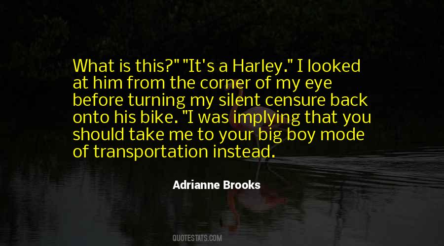Adrianne Brooks Quotes #1391640