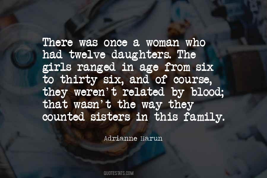 Adrianne Harun Quotes #1372102