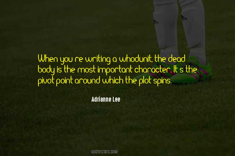 Adrianne Lee Quotes #1598967 Adrianne Lee Quotes #1598967