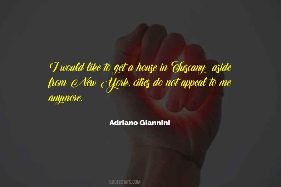 Adriano Giannini Quotes #437333