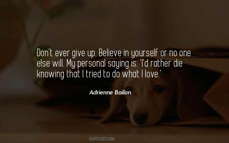 Adrienne Bailon Quotes #1193328