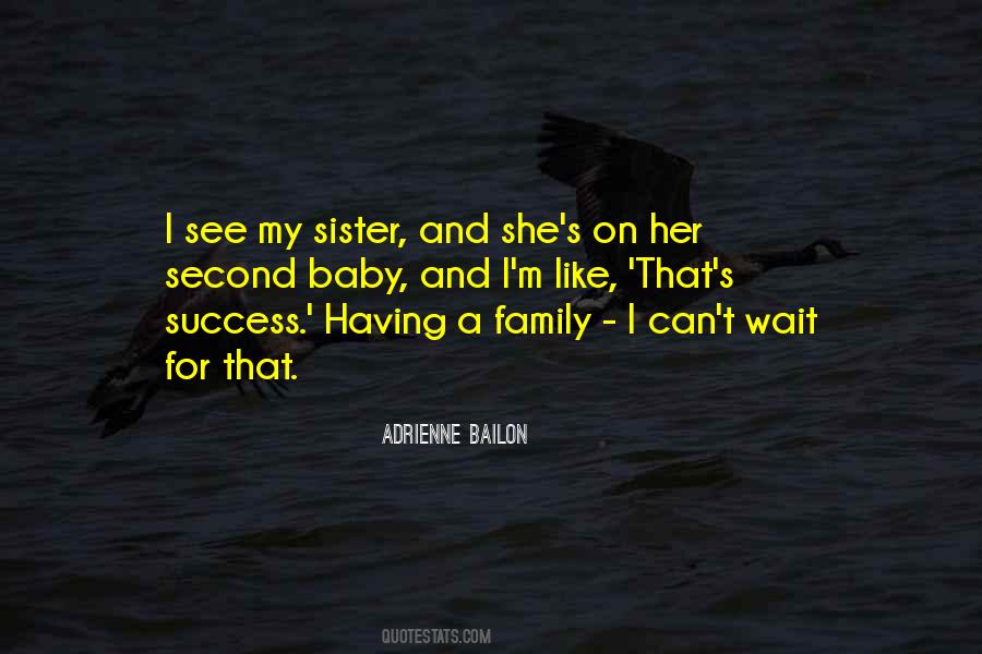 Adrienne Bailon Quotes #893643
