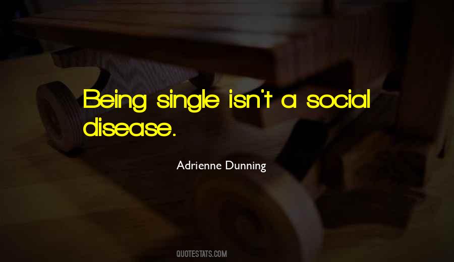 Adrienne Dunning Quotes #712785