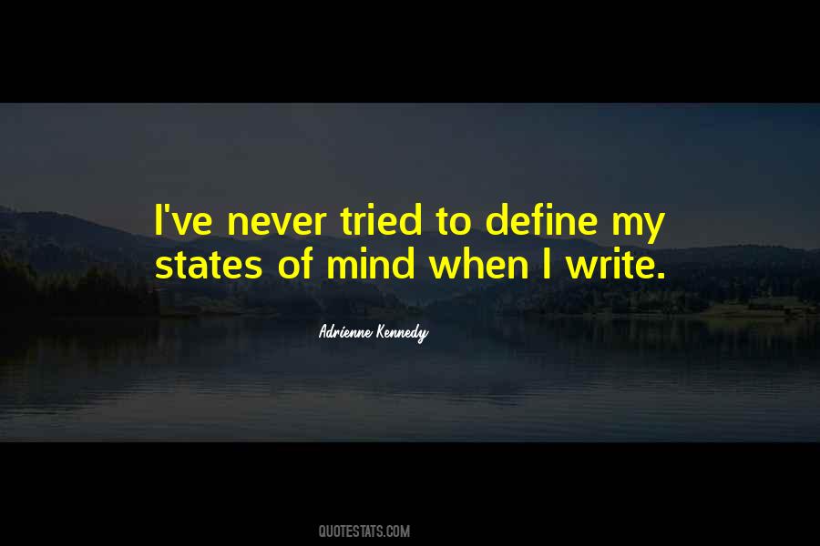 Adrienne Kennedy Quotes #159832 Adrienne Kennedy Quotes #159832