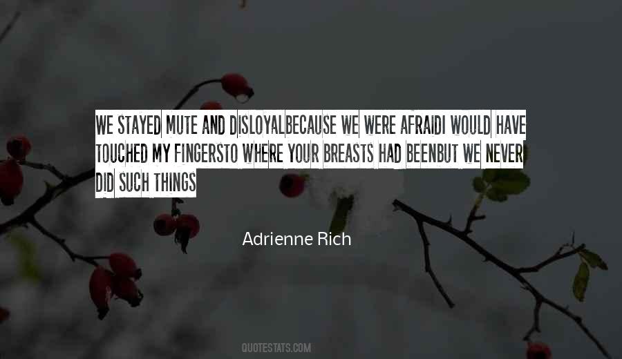 Adrienne Rich Quotes #1580697