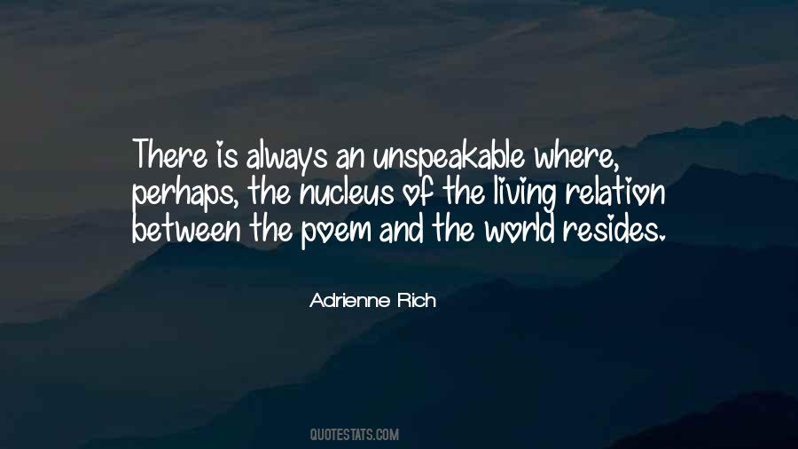 Adrienne Rich Quotes #438631