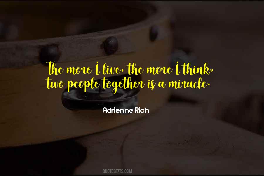 Adrienne Rich Quotes #461170