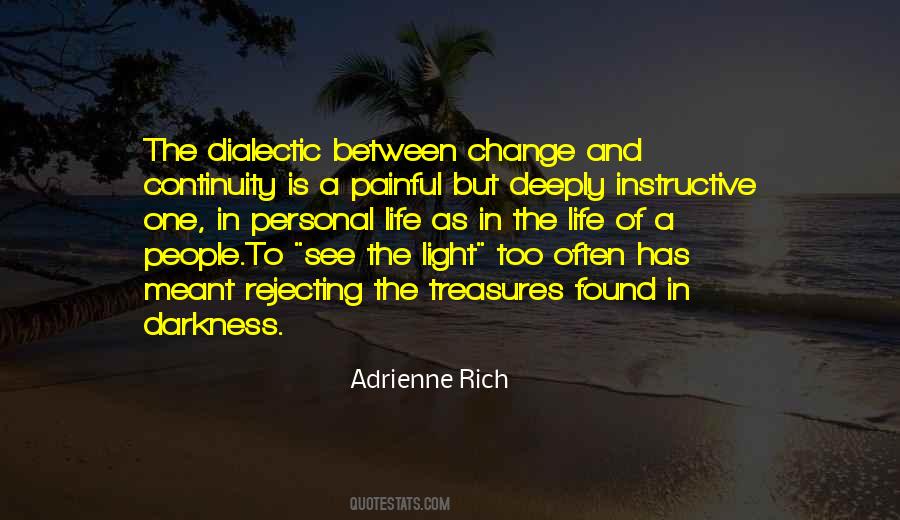 Adrienne Rich Quotes #502902