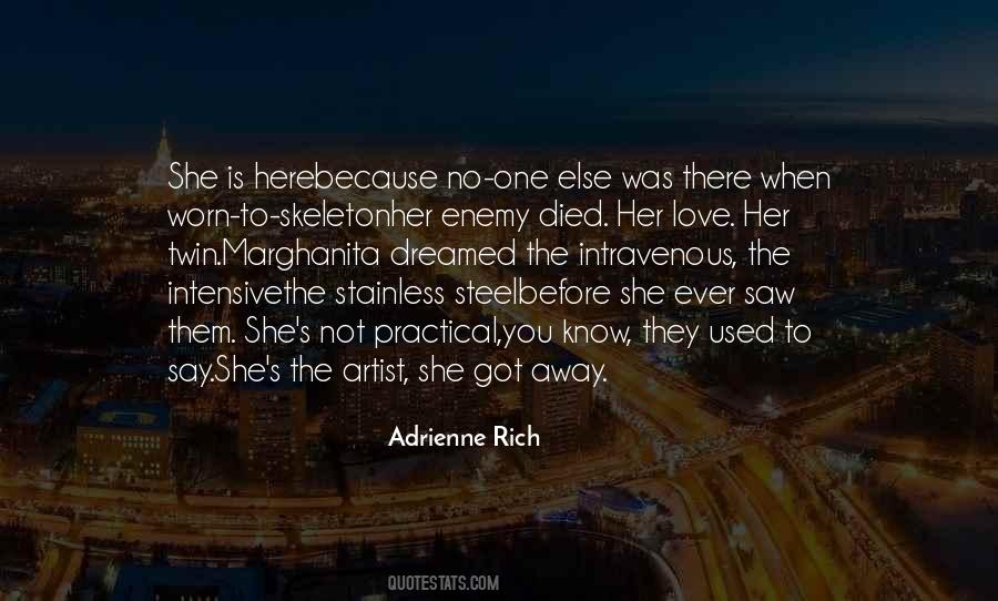 Adrienne Rich Quotes #666585