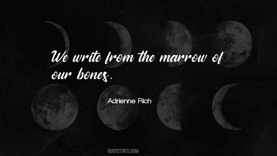 Adrienne Rich Quotes #833407