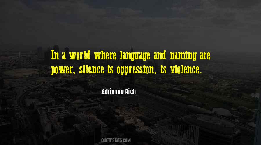Adrienne Rich Quotes #902260